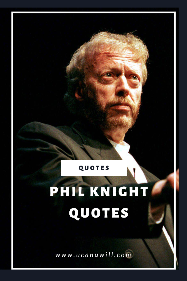 PHIL KNIGHT QUOTES